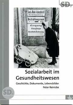 Sozialarbeit im Gesundheitswesen (eBook, PDF) - Reinicke, Peter