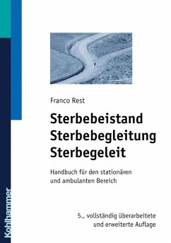 Sterbebeistand, Sterbebegleitung, Sterbegeleit (eBook, PDF) - Rest, Franco