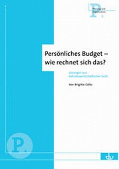 Persönliches Budget - wie rechnet sich das? (eBook, PDF) - Göltz, Brigitte