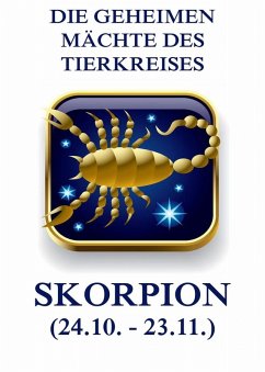 Cover Die geheimen Mächte des Tierkreises - Der Skorpion (eBook, ePUB)