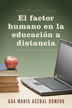 El factor humano en la educacion a distancia (eBook, ePUB) - Romero, Ada Maria Acebal