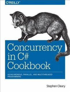 Concurrency in C# Cookbook (eBook, ePUB) - Cleary, Stephen