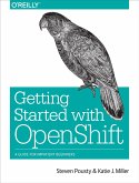 Getting Started with OpenShift (eBook, ePUB)