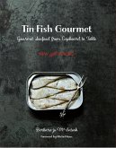 Tin Fish Gourmet (eBook, ePUB)