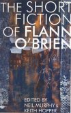 Short Fiction of Flann O'Brien (eBook, ePUB)