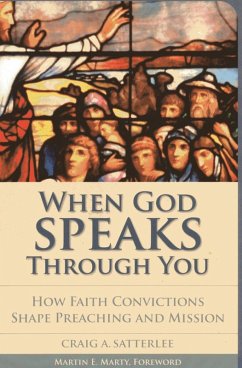 When God Speaks through You (eBook, ePUB) - Satterlee, Craig A.