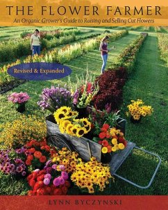 The Flower Farmer (eBook, ePUB) - Byczynski, Lynn