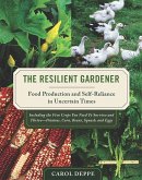 The Resilient Gardener (eBook, ePUB)