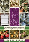 Fresh Food from Small Spaces (eBook, ePUB)