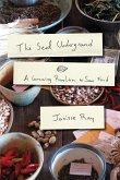 The Seed Underground (eBook, ePUB)