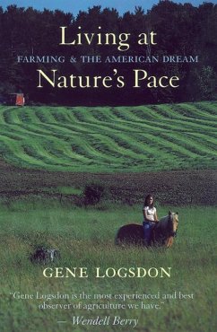 Living at Nature's Pace (eBook, ePUB) - Logsdon, Gene