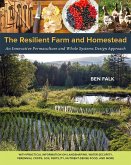 The Resilient Farm and Homestead (eBook, ePUB)