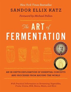 The Art of Fermentation (eBook, ePUB) - Katz, Sandor Ellix