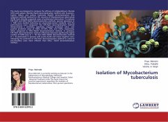 Isolation of Mycobacterium tuberculosis