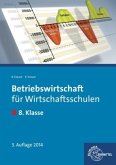 8. Klasse, Lehrbuch / Betriebswirtschaft für Wirtschaftsschulen