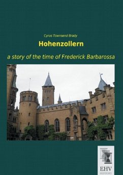 Hohenzollern - Brady, Cyrus Townsend