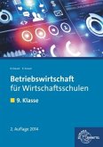 9. Klasse, Lehrbuch / Betriebswirtschaft für Wirtschaftsschulen