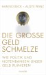 Die große Geldschmelze (eBook, ePUB) - Bild 1