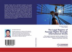 The Legal Regime of Passage Rights through International Straits - Chakravarti, Devaditya;Mathew, Nirmal