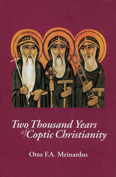 Two Thousand Years of Coptic Christianity (eBook, ePUB)