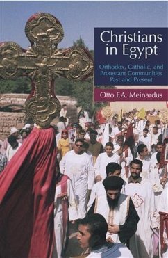 Christians in Egypt (eBook, PDF) - Meinardus, Otto F. A.
