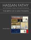 Hassan Fathy and Continuity in Islamic Arts and Architecture (eBook, ePUB)