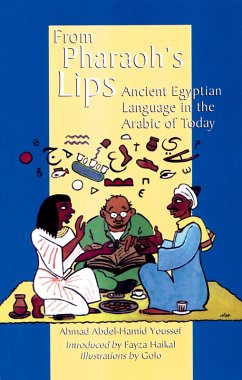 From Pharoah's Lips (eBook, ePUB) - Youssef, Ahmad Abdel-Hamid