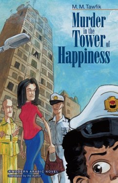 Murder in the Tower of Happiness (eBook, ePUB) - Tawfik, M. M.