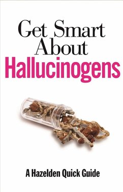 Cover Get Smart About Hallucinogens (eBook, ePUB)