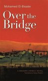 Over the Bridge (eBook, PDF)