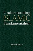 Understanding Islamic Fundamentalism (eBook, ePUB)