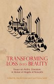 Transforming Loss into Beauty (eBook, ePUB) Transforming Loss into Beauty (eBook, ePUB)