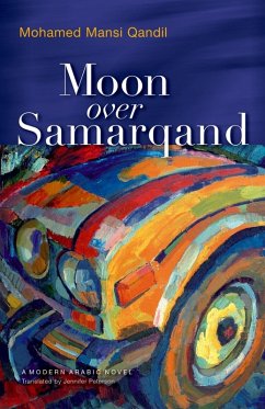 Moon over Samarqand (eBook, ePUB) - Qandil, Mohamed Mansi