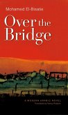 Over the Bridge (eBook, ePUB)