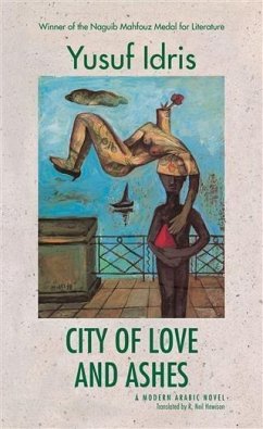 City of Love and Ashes (eBook, PDF) - Idris, Yusuf