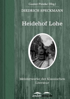 Heidehof Lohe (eBook, ePUB) - Speckmann, Diedrich