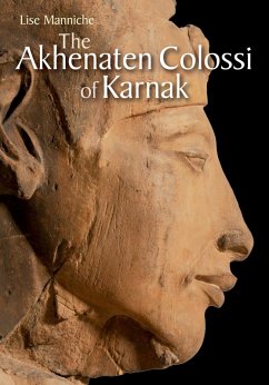 Akhenaten Colossi of Karnak (eBook, ePUB) - Manniche, Lise