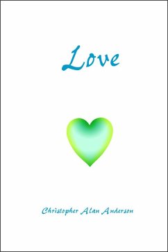 Love (eBook, ePUB) - Anderson, Christopher Alan