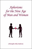 Aphorisms for the New Age of Man and Woman (eBook, ePUB)