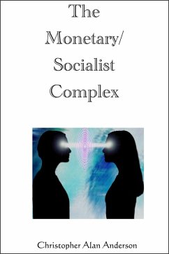 Cover The Monetary/Socialist Complex (eBook, ePUB)