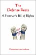 The Defense Rests: A Freeman's Bill of... - Bild 1