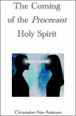 The Coming of the Procreant Holy Spirit (eBook, ePUB)