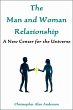 The Man and Woman Relationship: A New... - Bild 1
