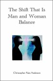 The Shift That Is Man and Woman Balance (eBook, ePUB)