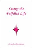 Living the Fulfilled Life (eBook, ePUB)