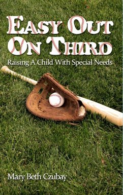 Cover Easy Out On Third: Raising A Child With Special Needs (eBook, ePUB)