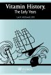 VITAMIN HISTORY, THE EARLY YEARS... - Bild 1