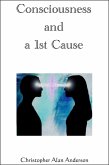 Consciousness and a 1st Cause (eBook, ePUB)