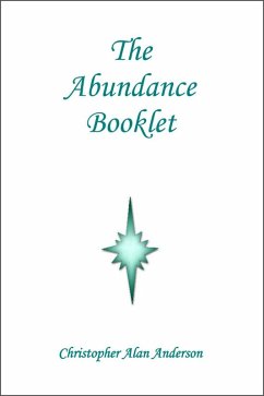 The Abundance Booklet (eBook, ePUB) - Anderson, Christopher Alan