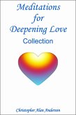 Meditations for Deepening Love - Collection (eBook, ePUB)
